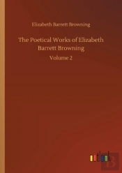 The Poetical Works Of Elizabeth Barrett Browning