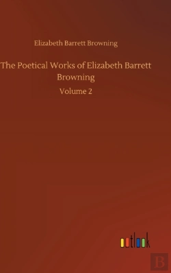 Bertrand.pt - The Poetical Works Of Elizabeth Barrett