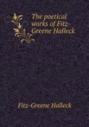 The Poetical Works Of Fitz-Greene Halleck