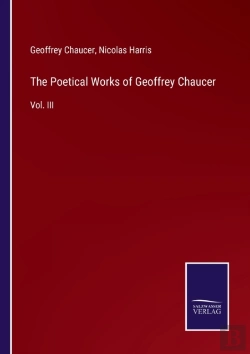 Bertrand.pt - The Poetical Works Of Geoffrey Chaucer