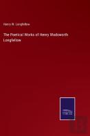 The Poetical Works Of Henry Wadsworth Longfellow