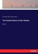 The Poetical Works Of John Skelton