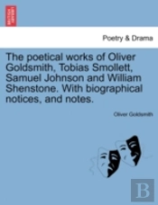 The Poetical Works Of Oliver Goldsmith,