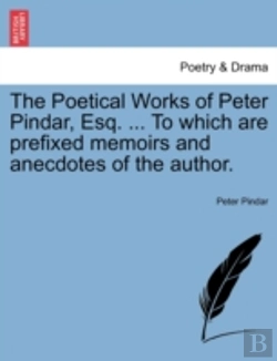 Bertrand.pt - The Poetical Works Of Peter Pindar, Esq.