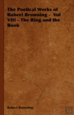 Bertrand.pt - The Poetical Works Of Robert Browning -