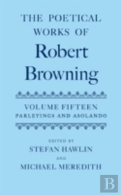 The Poetical Works Of Robert Browning