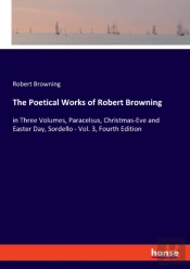 The Poetical Works Of Robert Browning:In