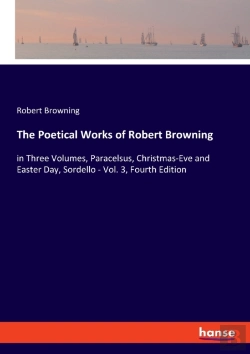 Bertrand.pt - The Poetical Works Of Robert Browning:In