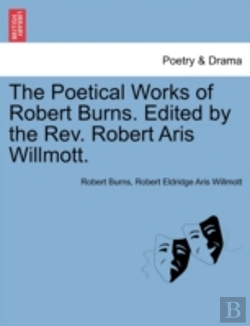 Bertrand.pt - The Poetical Works Of Robert Burns. Edit