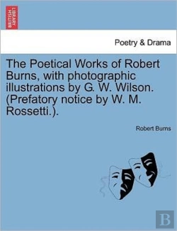 Bertrand.pt - The Poetical Works Of Robert Burns, With