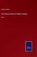 The Poetical Works Of Robert Southey