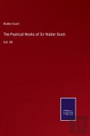 The Poetical Works Of Sir Walter Scott