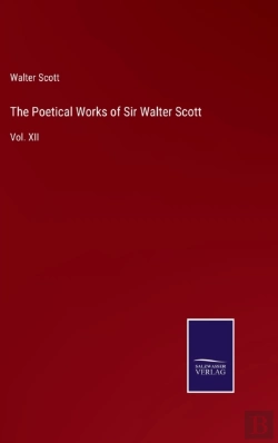 Bertrand.pt - The Poetical Works Of Sir Walter Scott