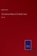 The Poetical Works Of Sir Walter Scott