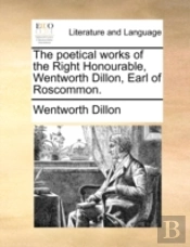 The Poetical Works Of The Right Honourab