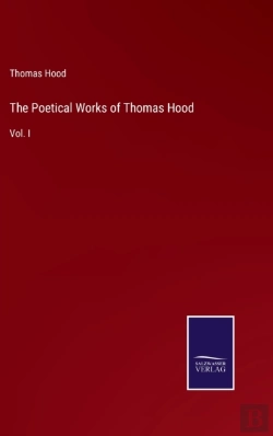 Bertrand.pt - The Poetical Works Of Thomas Hood