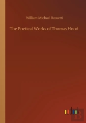 The Poetical Works Of Thomas Hood