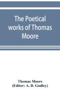 The Poetical Works Of Thomas Moore