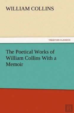 Bertrand.pt - The Poetical Works Of William Collins With A Memoir