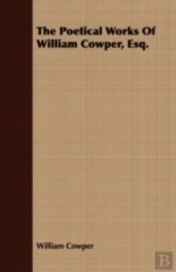 Bertrand.pt - The Poetical Works Of William Cowper, Es