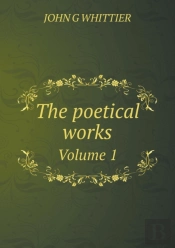 The Poetical Works Volume 1