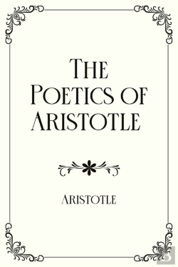 Bertrand.pt - The Poetics Of Aristotle