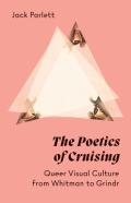 The Poetics Of Cruising