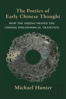 The Poetics Of Early Chinese Thought
