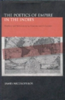 Bertrand.pt - The Poetics Of Empire In The Indies