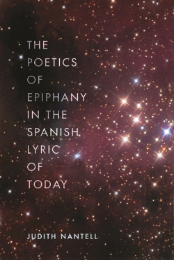 Bertrand.pt - The Poetics Of Epiphany In The Spanish Lyric Of Today