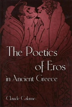 Bertrand.pt - The Poetics Of Eros In Ancient Greece
