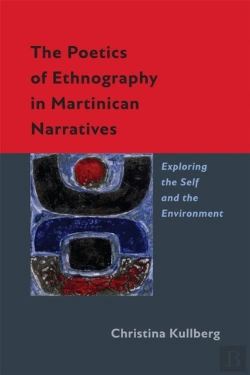 Bertrand.pt - The Poetics Of Ethnography In Martinican Narratives