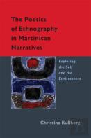 The Poetics Of Ethnography In Martinican Narratives