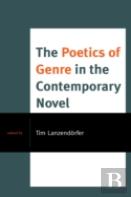 The Poetics Of Genre In The Contemporary Novel