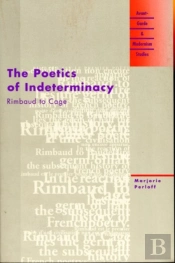 The Poetics Of Indeterminacy