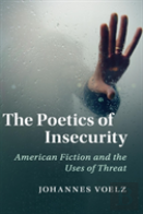 The Poetics Of Insecurity