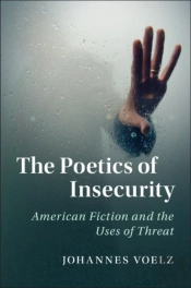 The Poetics Of Insecurity
