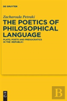 The Poetics Of Philosophical Language
