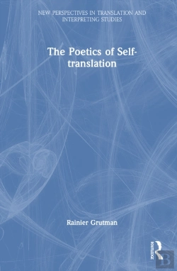 Bertrand.pt - The Poetics Of Self-Translation