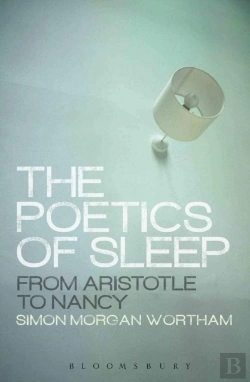 Bertrand.pt - The Poetics Of Sleep