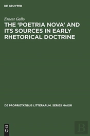 The `Poetria Nova' And Its Sources In Early Rhetorical Doctrine