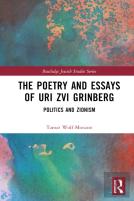 The Poetry And Essays Of Uri Zvi Grinberg
