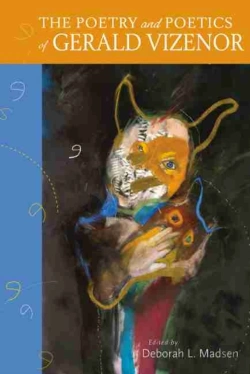 Bertrand.pt - The Poetry And Poetics Of Gerald Vizenor