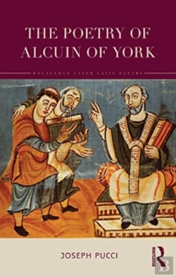 Bertrand.pt - The Poetry Of Alcuin Of York