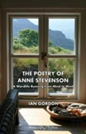 The Poetry Of Anne Stevenson