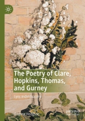 The Poetry Of Clare, Hopkins, Thomas, And Gurney