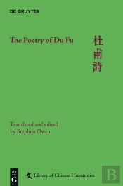 The Poetry Of Du Fu