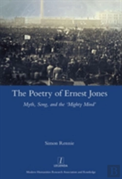 Bertrand.pt - The Poetry Of Ernest Jones Myth, Song, And The Â€˜Mighty Mindâ€™
