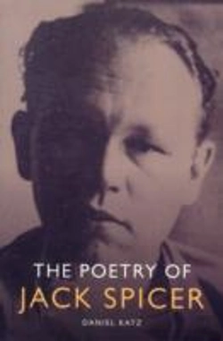Bertrand.pt - The Poetry Of Jack Spicer