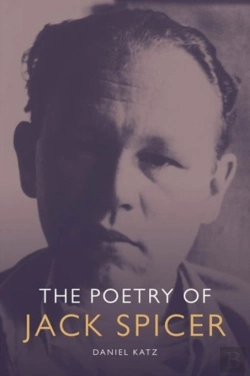 Bertrand.pt - The Poetry Of Jack Spicer